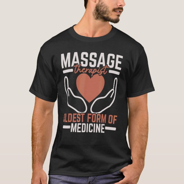 Camiseta Terapia De Masaje Forma Más Antigua De Trabajo Méd (Anverso)