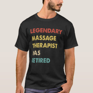 Camiseta Terapia De Masaje Retro Legendario Se Ha Retirado