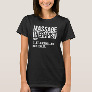 Camiseta Terapia de Masaje Terapia Terapéutica de Masaje de