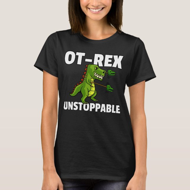 Camiseta Terapia de Terapia Ocupacional Imparable OT Rex (Anverso)