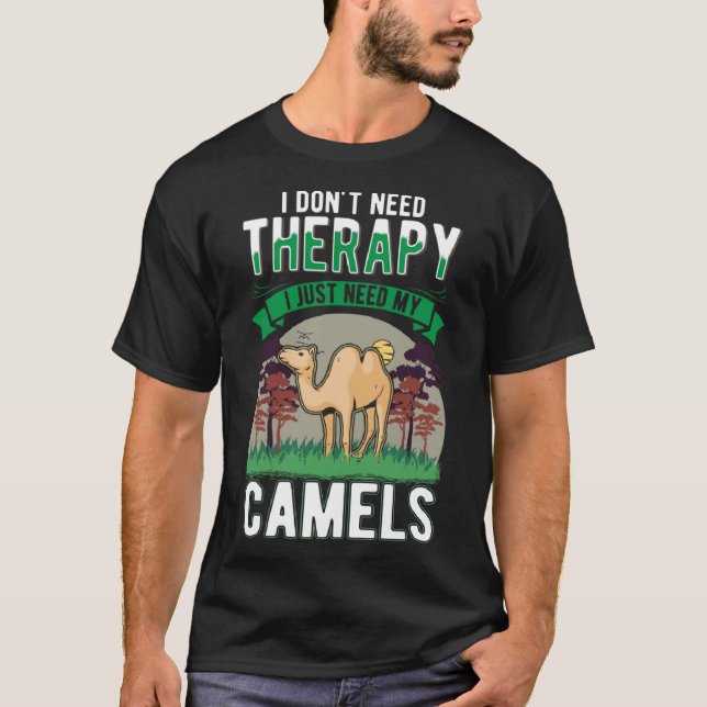 Camiseta Terapia del camello Gran camello Dromedary Camel (Anverso)