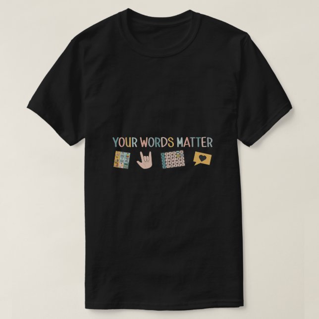 Camiseta Terapia Del Discurso De Aac Asl Patología Slp Rótu (Diseño del anverso)