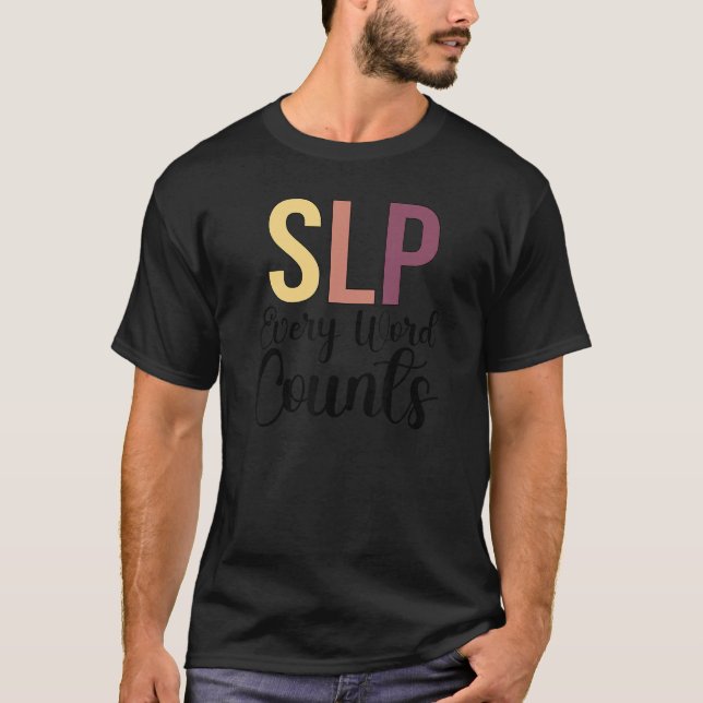 Camiseta Terapia del habla Cada palabra cuenta P (Anverso)