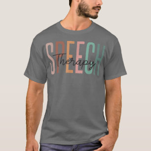 Camiseta Terapia del habla Idioma Patólogo Terapia del habl