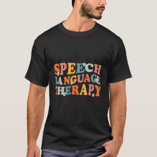 Camiseta Terapia del habla Idioma Terapia del habla Patólog