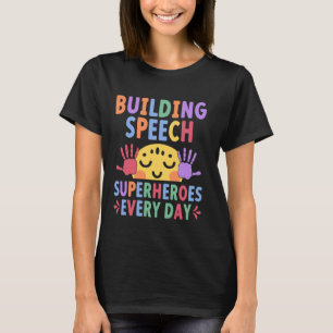 Camiseta Terapia del habla pediátrica Patólogo del lenguaje