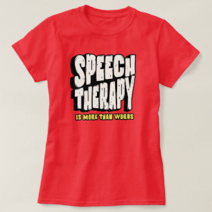 Camiseta Terapia del habla   Terapia del habla