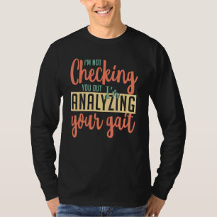 Camiseta Terapia Física Analizando Su Ortopedista Gait