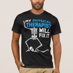 Camiseta Terapia física arregla cirugías divertidas