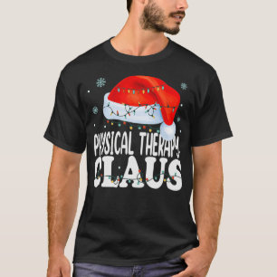 Camiseta Terapia física Claus Navidades Funny Matching Co