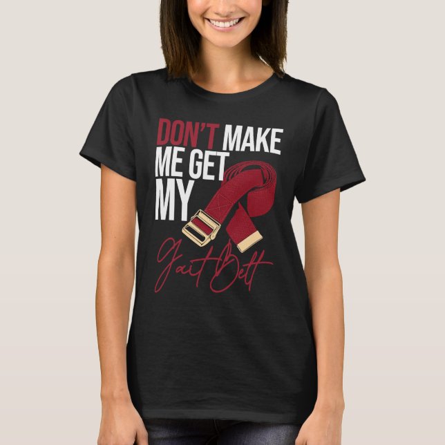 Camiseta Terapia física de mi cinturón de seguridad para fi (Anverso)