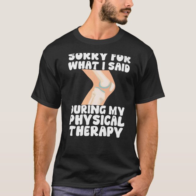 Camiseta Terapia física de reemplazo de rodilla (Anverso)