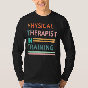 Camiseta Terapia Física En La Formación De La Física Futura