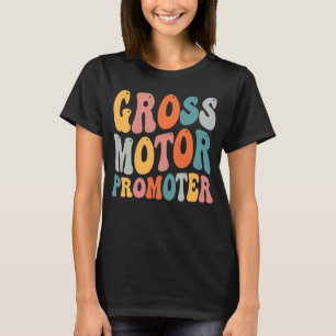 Camiseta Terapia física OT PT Motor Promotor Bruto