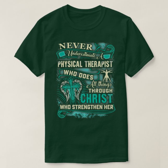 Camiseta Terapia física poderosa a través de Cristo (Diseño del anverso)