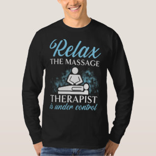 Camiseta Terapia Masajista Terapia Muscular Relajación Spa
