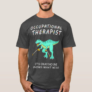 Camiseta Terapia Ocupacional A Terapia Inoperacional