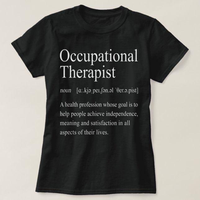 Camiseta Terapia Ocupacional Difícil Terapia De La Definici (Diseño del anverso)