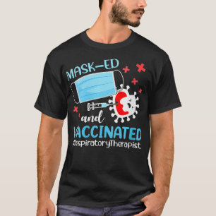 Camiseta Terapia Respiratoria Mascarada Y Vacunada Para Muj