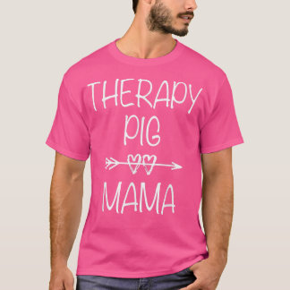 Camiseta Terapia Servicio de Cerdo Mamá Apoyo Emocional Ani