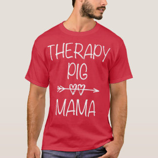 Camiseta Terapia Servicio de Cerdo Mamá Apoyo Emocional Ani