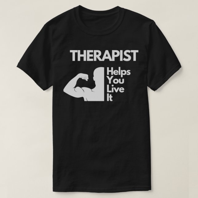 Camiseta Terapia te ayuda a vivirlo como terapia física de  (Diseño del anverso)