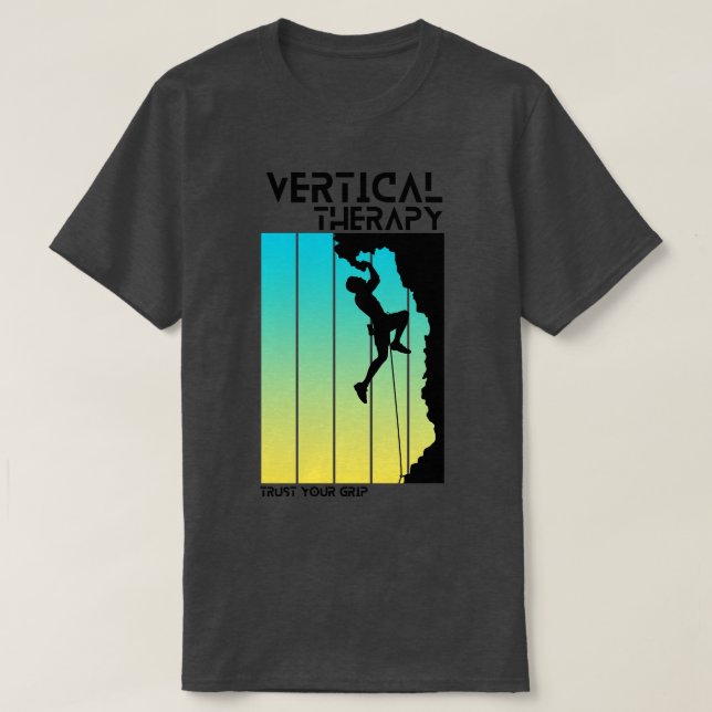 Camiseta Terapia vertical Confie en su agarre Escalando esc (Diseño del anverso)