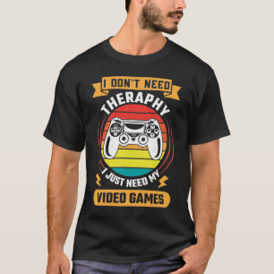Camiseta Terapia vs Videojuegos, Gracioso Video Gamer, Jueg