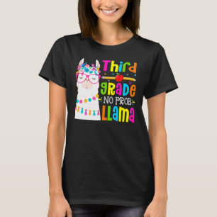 Camiseta Tercer Grado No Prob Llama Estudiante Primer Día D