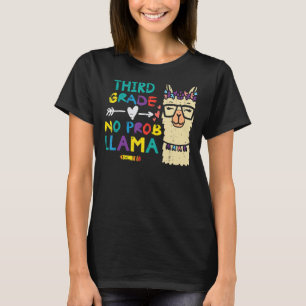 Camiseta Tercer Grado No Prob Llama Primer Día De La Escuel