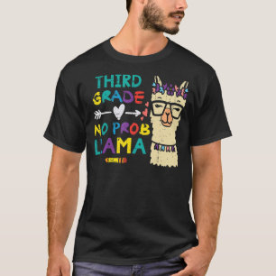 Camiseta Tercer Grado No Prob Llama Primer Día De La Escuel
