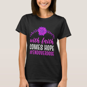 Camiseta Terminar Con La Sobredosis Con La Fe Viene La Espe