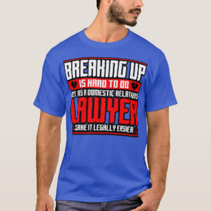 Camiseta Terminar Es Difícil De Hacer Pero Como Una Relati