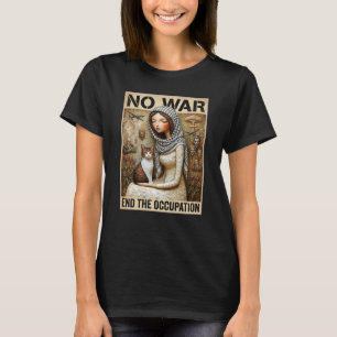 Camiseta Terminar la ocupación Palestina Irán Sin guerra