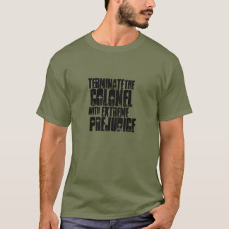 Camiseta Termine al coronel Tee