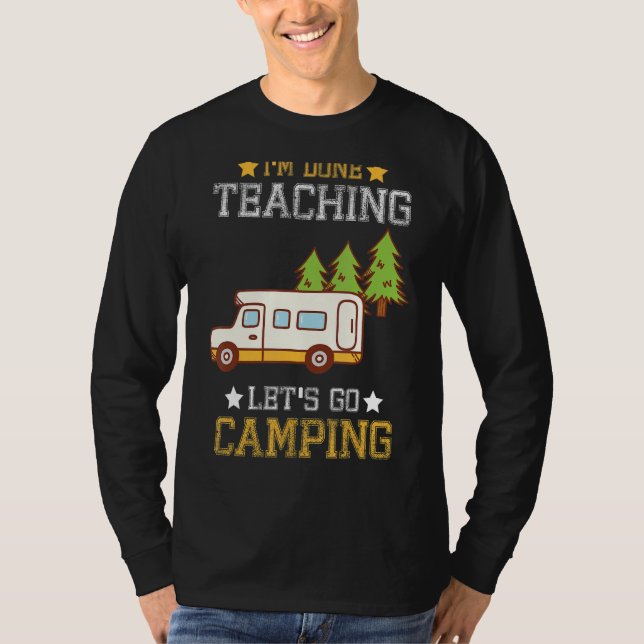 Camiseta Terminé de enseñar Vamos Camping Camper (Anverso)