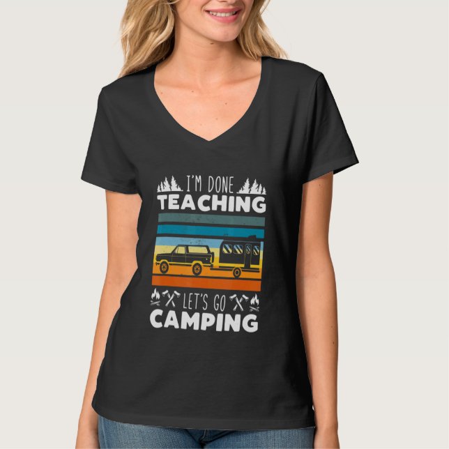Camiseta Terminé de enseñar Vamos Camping Camping Camper (Anverso)