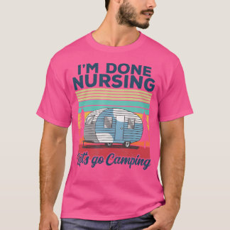 Camiseta TERMINÉ La Enfermería Vámonos De Camping Enfermera