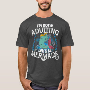 Camiseta Terminó adulando a la sirena boda