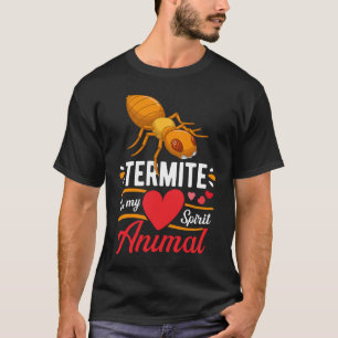 Camiseta Termita es mi espíritu amor animal amor lindo niño
