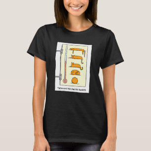 Camiseta Termómetro de gato para diversión y T -