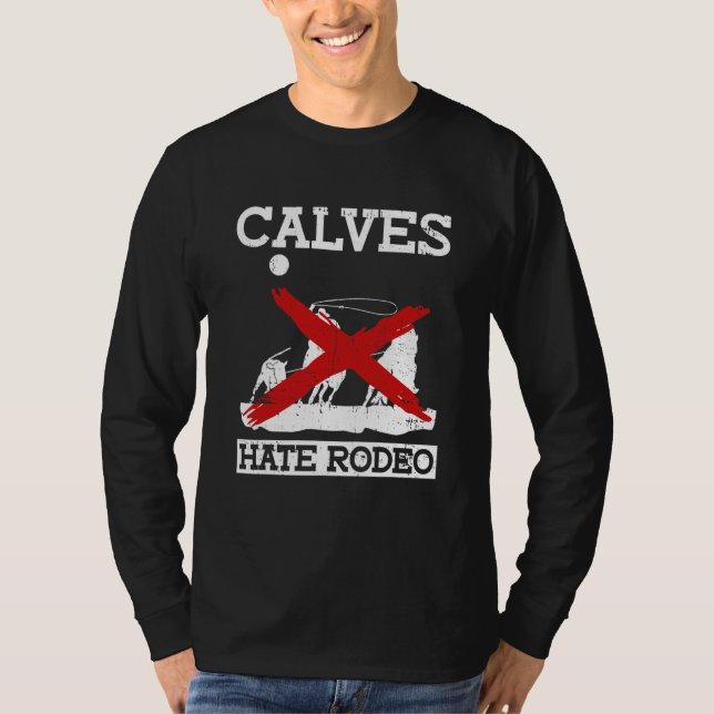 Camiseta Terneros Odian Rodeo  Protesta Anti Rodeo Derecho  (Anverso)