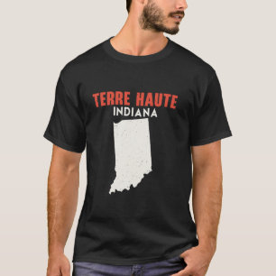 Camiseta Terre Haute Indiana Estados Unidos de América Viaj