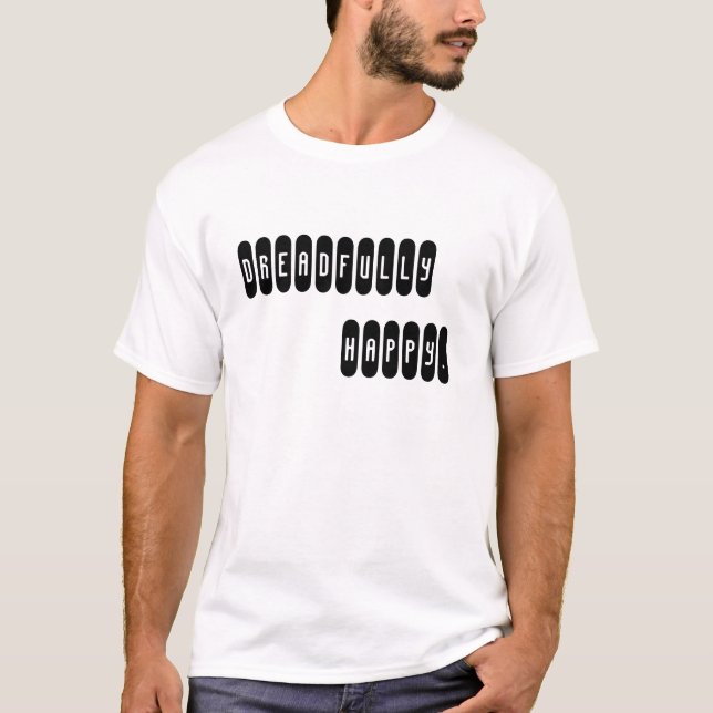 CAMISETA TERRIBLE FELIZ (Anverso)