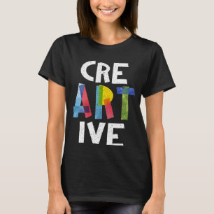 Camiseta tés creativos y más artistas de todo tipo de enseñ
