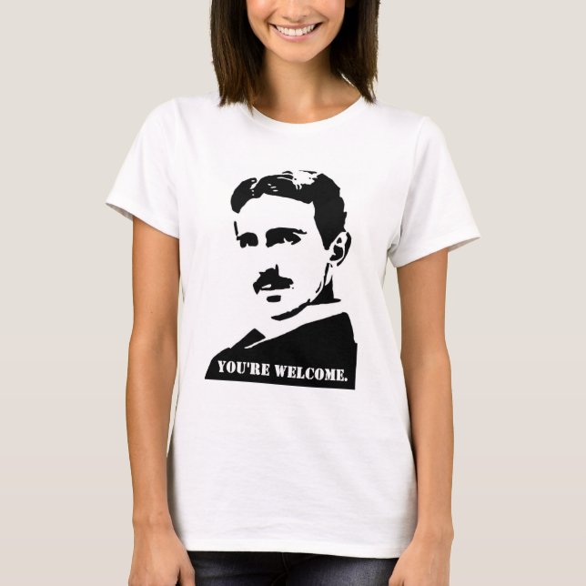Camiseta Tesla (Eres bienvenido.) (Anverso)