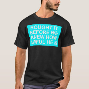 Camiseta Tesla Parachoque Lo Compró Antes De Saber Lo Terri