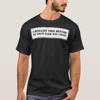 Camiseta Tesla Pegatinas De Parachoques Que Compré Antes De