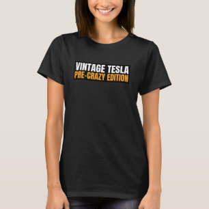 Camiseta Tesla Vintage - Edición Pre-loca Imán o Pegatina