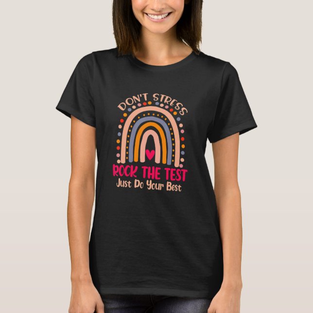 Camiseta Test Day Rock The Test Teacher Rainbow Testing Da (Anverso)